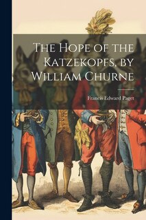 Couverture_The Hope of the Katzekopfs, by William Churne