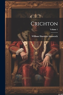 Front cover_Crichton; Volume 1