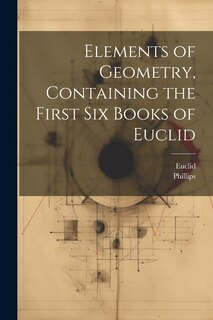 Front cover_Elements of Geometry, Containing the First Six Books of Euclid