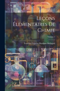Front cover_Leçons Élementaires De Chimie; Volume 1