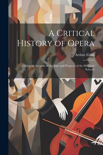 Couverture_A Critical History of Opera