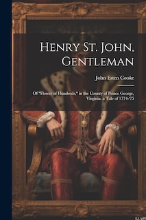 Front cover_Henry St. John, Gentleman