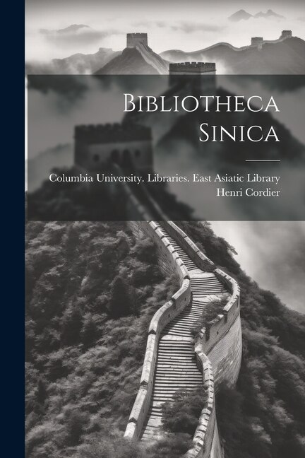 Bibliotheca Sinica