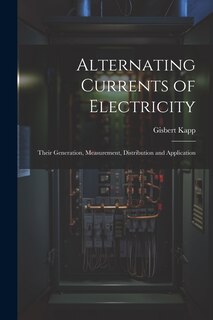 Front cover_Alternating Currents of Electricity