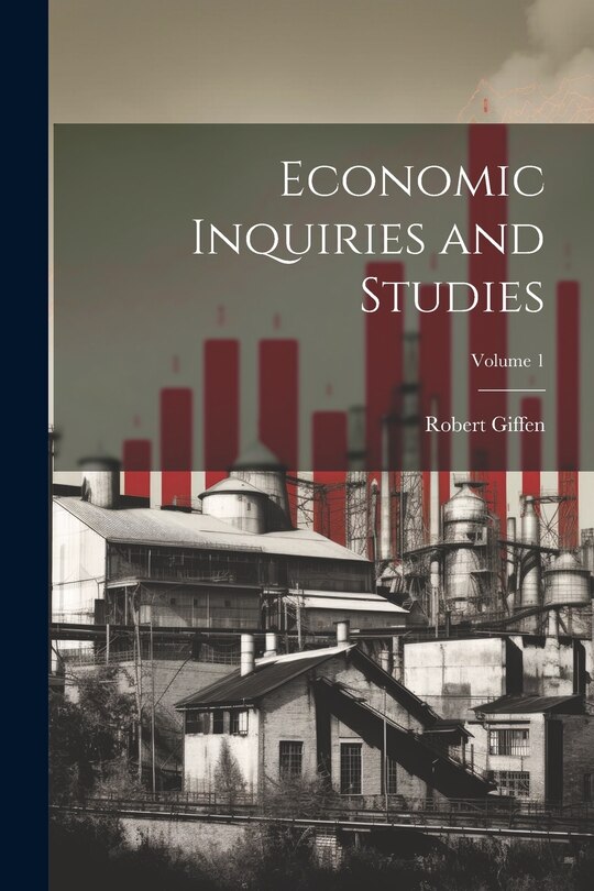 Couverture_Economic Inquiries and Studies; Volume 1