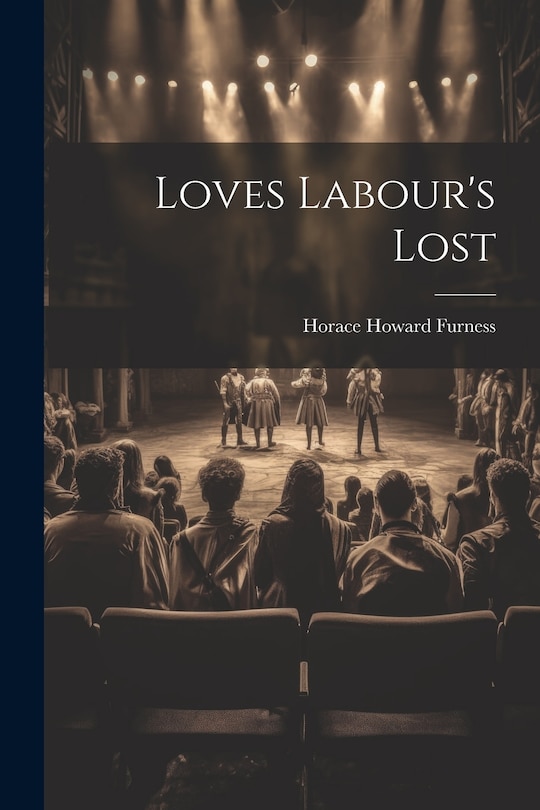 Front cover_Loves Labour's Lost