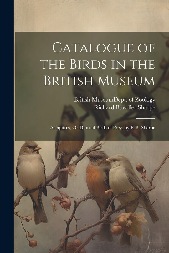 Front cover_Catalogue of the Birds in the British Museum