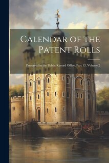 Couverture_Calendar of the Patent Rolls