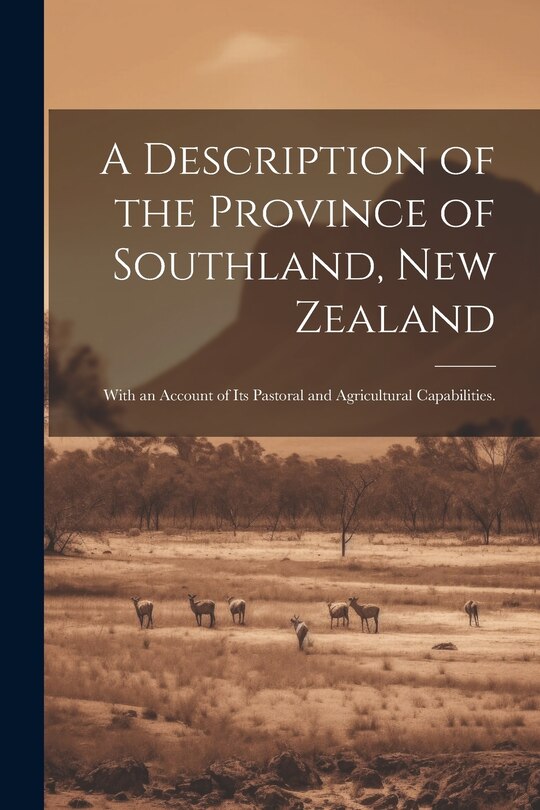 Couverture_A Description of the Province of Southland, New Zealand