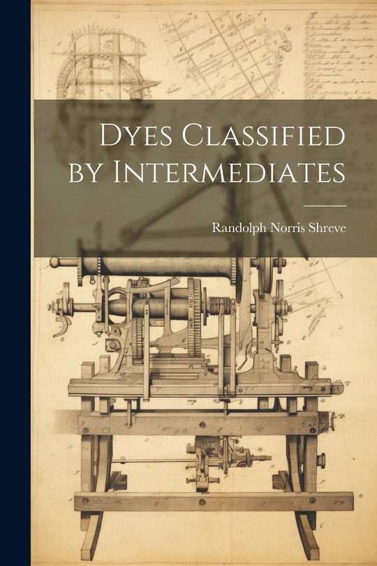 Couverture_Dyes Classified by Intermediates