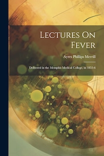Front cover_Lectures On Fever