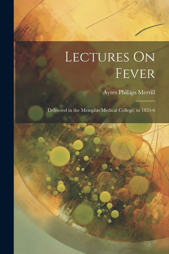 Front cover_Lectures On Fever