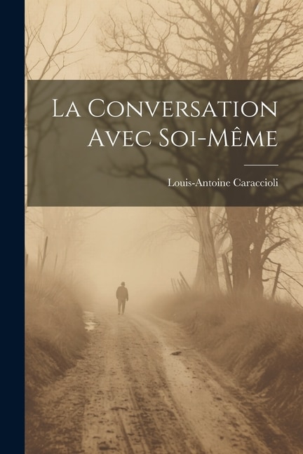 La Conversation Avec Soi-Même