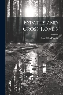 Front cover_Bypaths and Cross-Roads