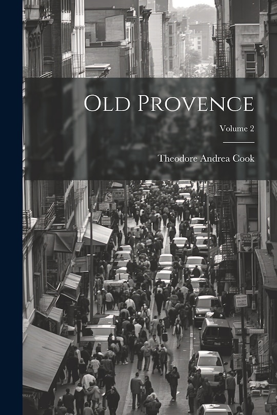 Front cover_Old Provence; Volume 2