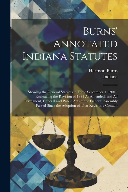 Couverture_Burns' Annotated Indiana Statutes