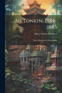 Front cover_... Au Tonkin, 1884-1885