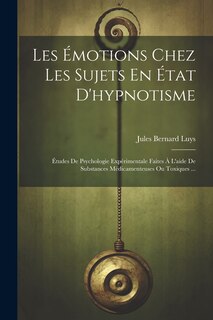 Front cover_Les Émotions Chez Les Sujets En État D'hypnotisme