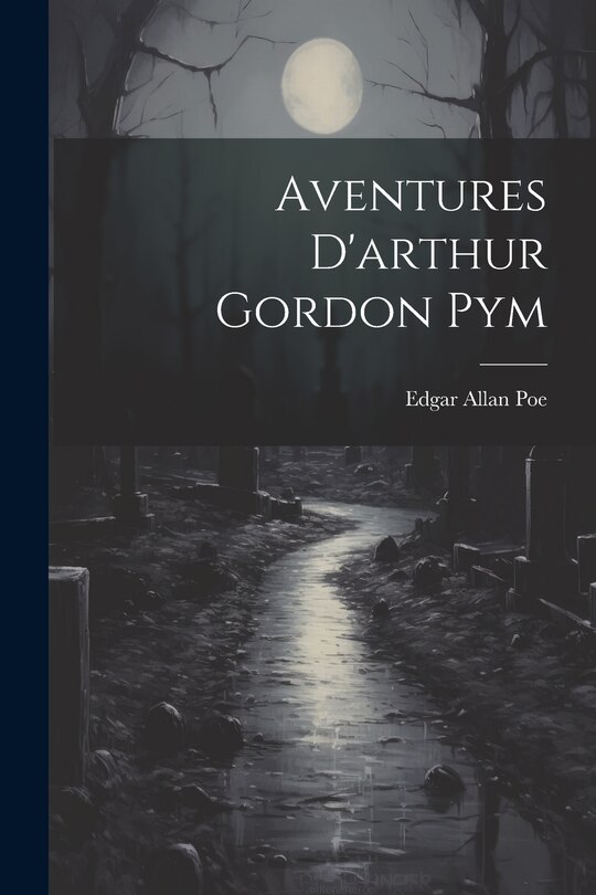 Couverture_Aventures D'arthur Gordon Pym
