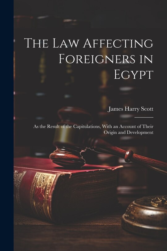 Couverture_The Law Affecting Foreigners in Egypt