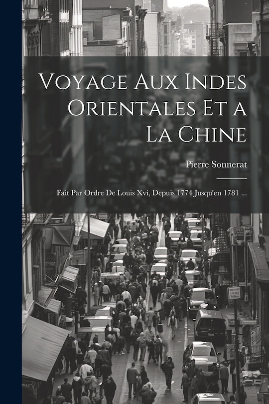 Front cover_Voyage Aux Indes Orientales Et a La Chine