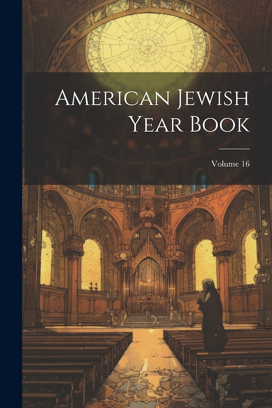 Front cover_American Jewish Year Book; Volume 16