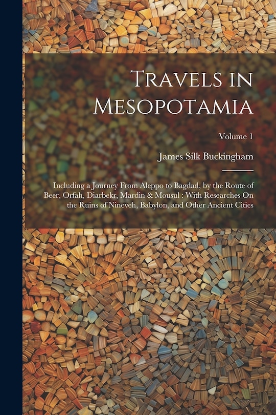 Couverture_Travels in Mesopotamia