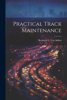 Front cover_Practical Track Maintenance