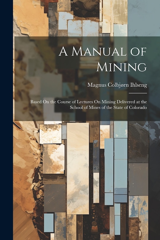 Front cover_A Manual of Mining