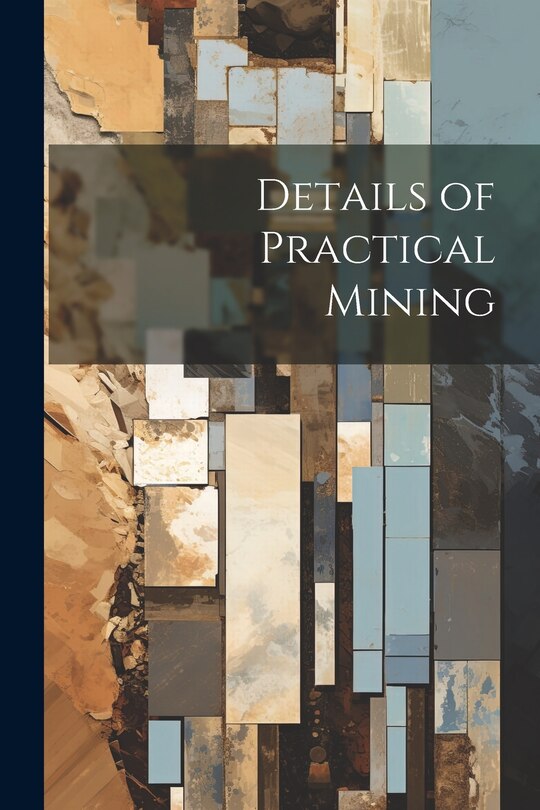 Couverture_Details of Practical Mining