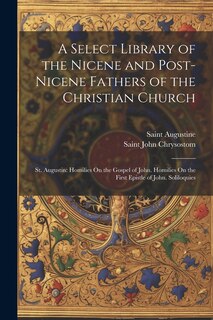 Front cover_A Select Library of the Nicene and Post-Nicene Fathers of the Christian Church