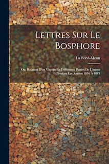 Couverture_Lettres Sur Le Bosphore