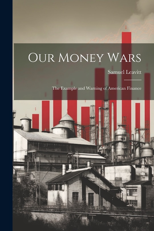 Front cover_Our Money Wars
