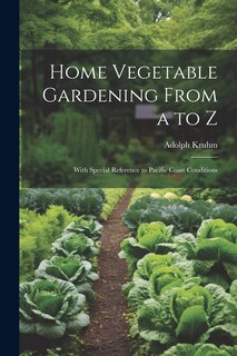 Couverture_Home Vegetable Gardening From a to Z