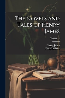 Front cover_The Novels and Tales of Henry James; Volume 11