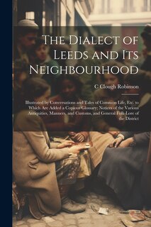 Couverture_The Dialect of Leeds and Its Neighbourhood