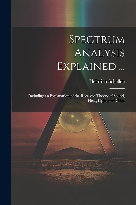 Front cover_Spectrum Analysis Explained ...