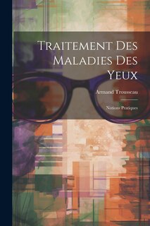 Couverture_Traitement Des Maladies Des Yeux