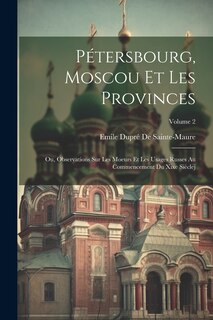 Couverture_Pétersbourg, Moscou Et Les Provinces