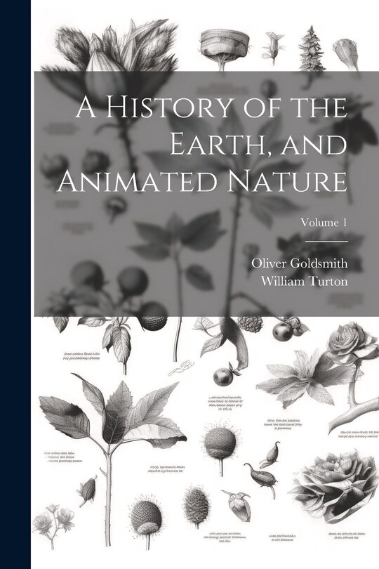 Front cover_A History of the Earth, and Animated Nature; Volume 1