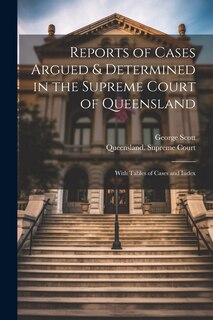 Couverture_Reports of Cases Argued & Determined in the Supreme Court of Queensland