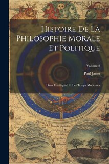 Front cover_Histoire De La Philosophie Morale Et Politique