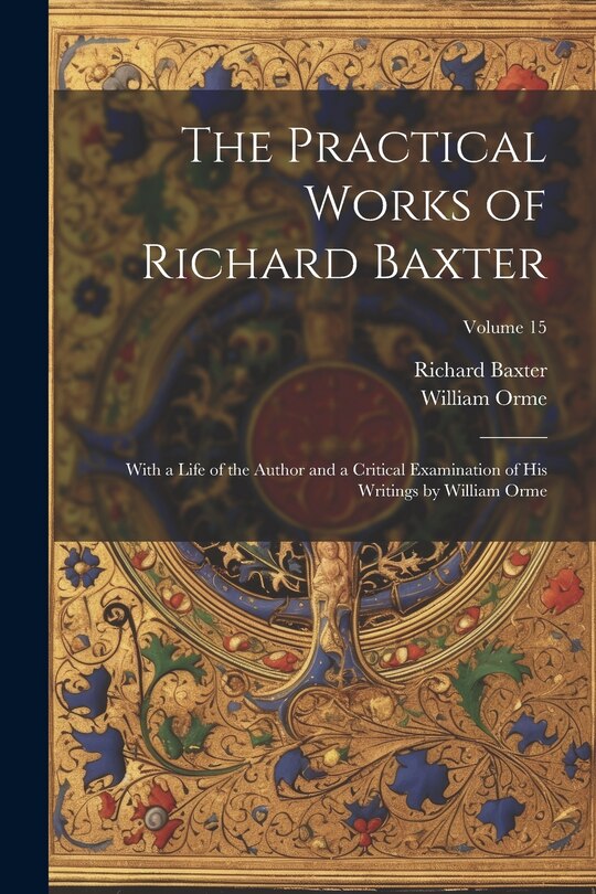 Couverture_The Practical Works of Richard Baxter