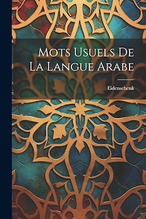 Couverture_Mots Usuels De La Langue Arabe