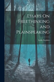 Couverture_Essays On Freethinking and Plainspeaking