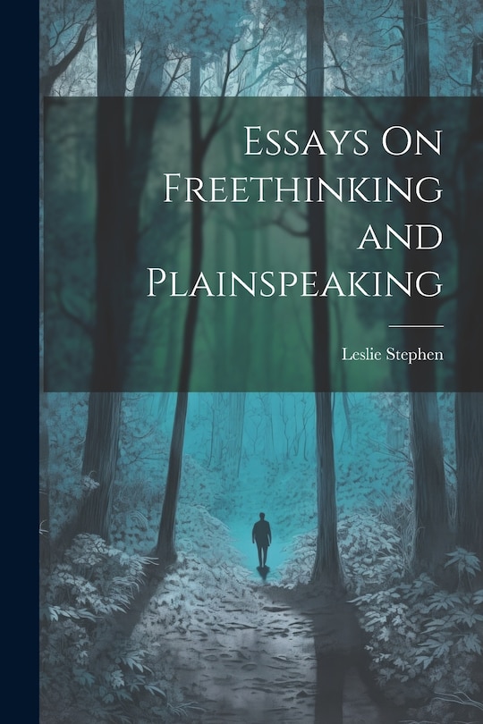 Couverture_Essays On Freethinking and Plainspeaking