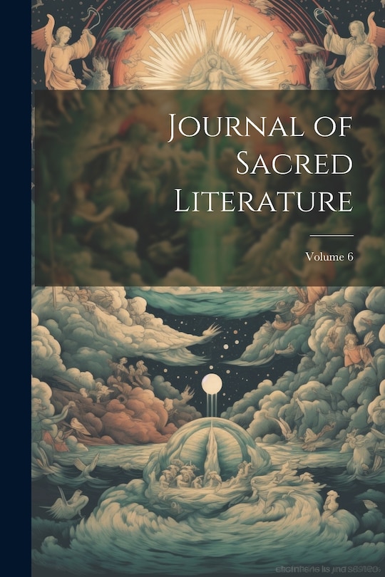 Front cover_Journal of Sacred Literature; Volume 6