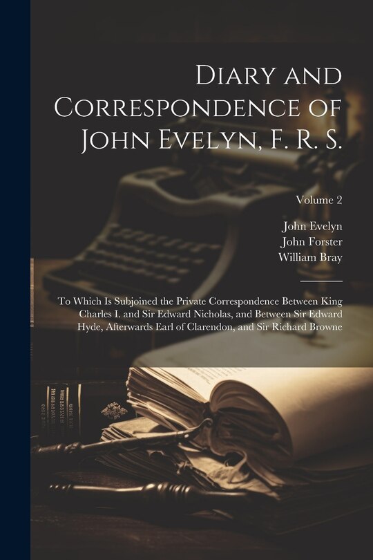 Couverture_Diary and Correspondence of John Evelyn, F. R. S.