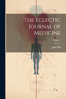 Front cover_The Eclectic Journal of Medicine; Volume 2