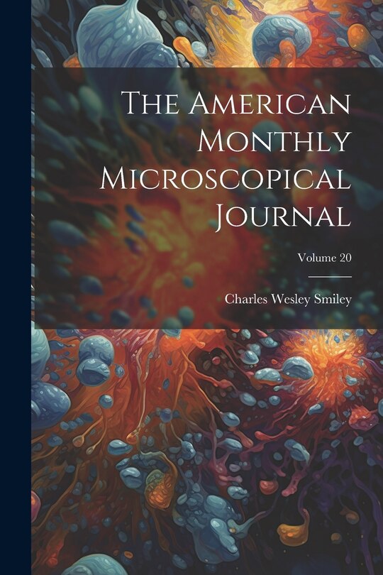 Couverture_The American Monthly Microscopical Journal; Volume 20